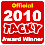 Tacky Award Winner 2010